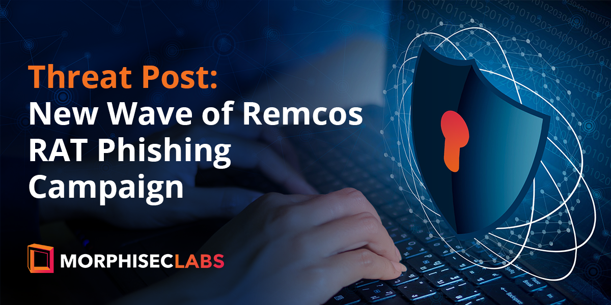 New Wave of Remcos RAT Phishing Campaign